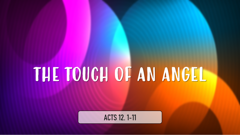 The Touch of an Angel