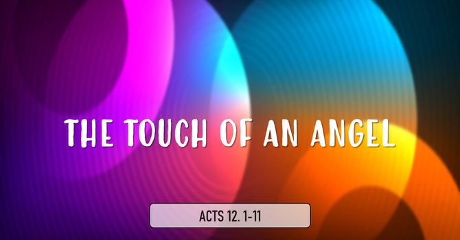 The Touch of an Angel
