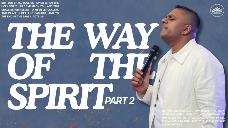 The Way of the Spirit PART 2