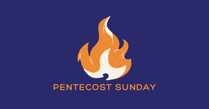 Pentecost Sunday 2026