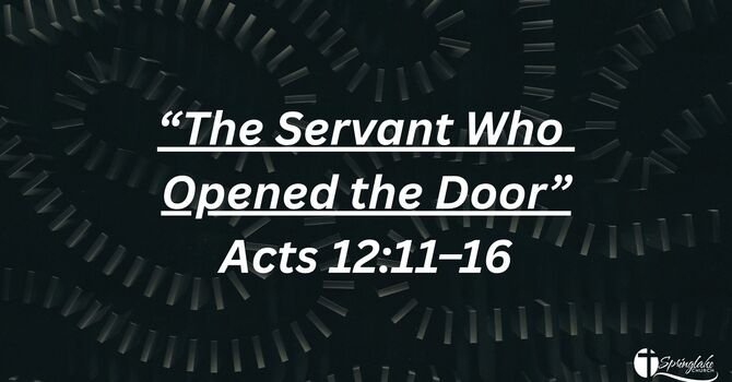 The Servant Who Opened the Door.