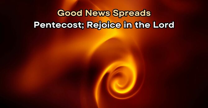 Rejoice in the Lord (Pentecost)