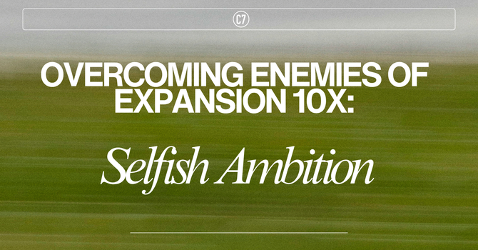 Selfish Ambition