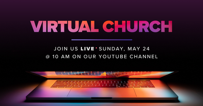 Virtual Church Day | May 24