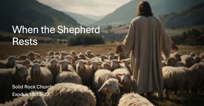 When the Shepherd Rests