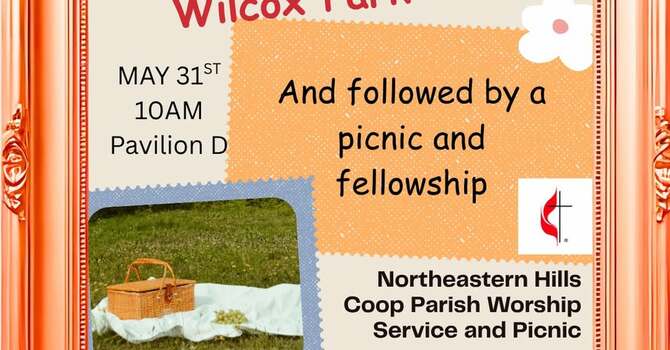 Join us this Sunday, May 31, 2026, at Wilcox Park for Service and Picnic.         No service or Food Pantry in Red Hook.  image