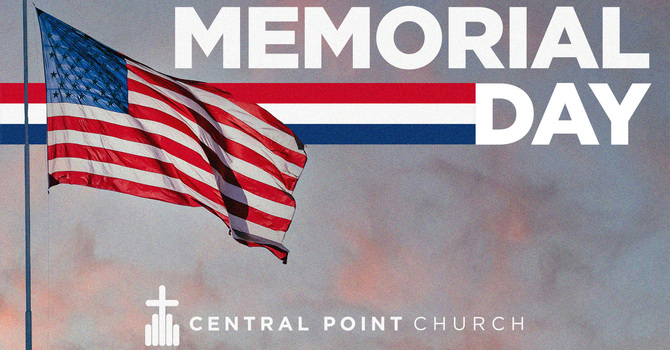 Worship at the Point — Memorial Day
