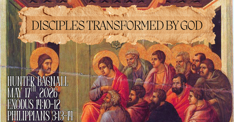 Disciples Transformed by God