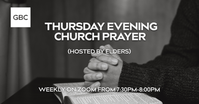 Thursday Evening Church Prayer