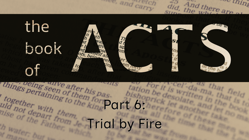 Trial By Fire