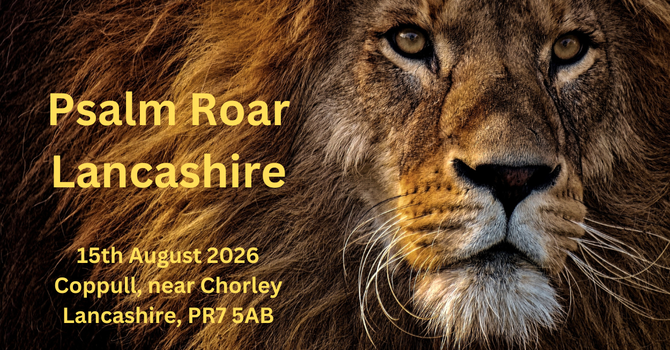 Psalm Roar Lancashire