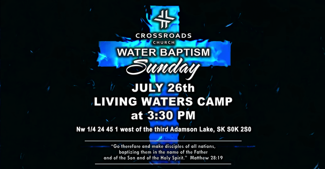 WATER BAPTISM SUNDAY