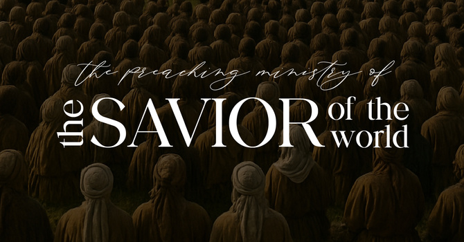 Beholding the Glory of Christ - Part 2