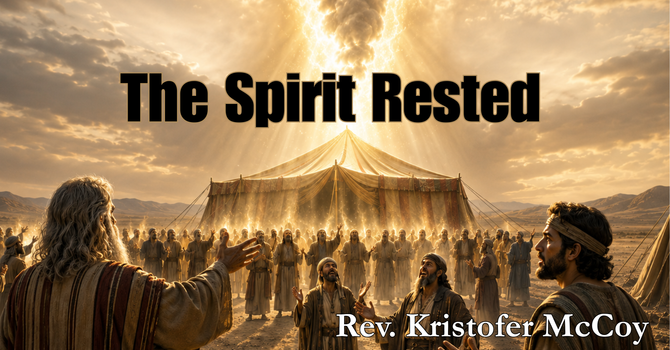 The Spirit Rested