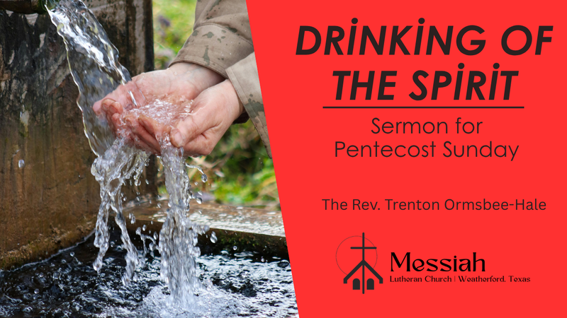 Drinking of the Spirit