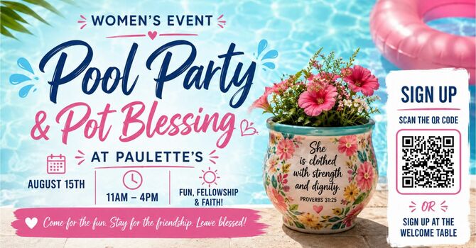 Women's Pool Party and Pot Blessing
