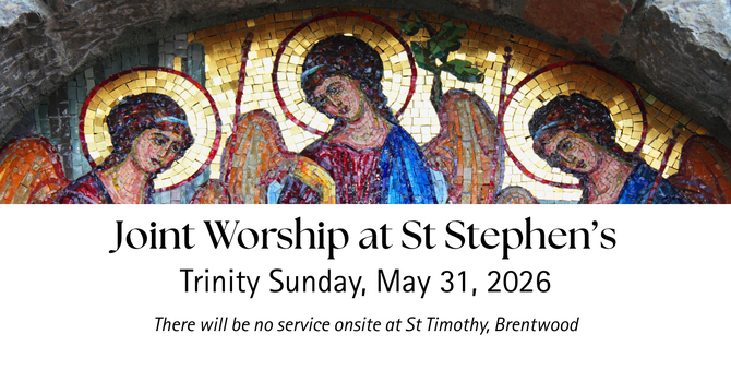 Joint Worship at St. Stephen's