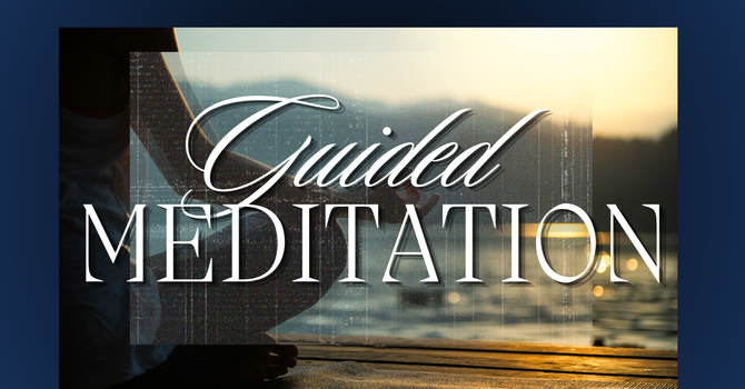 Guided Meditation