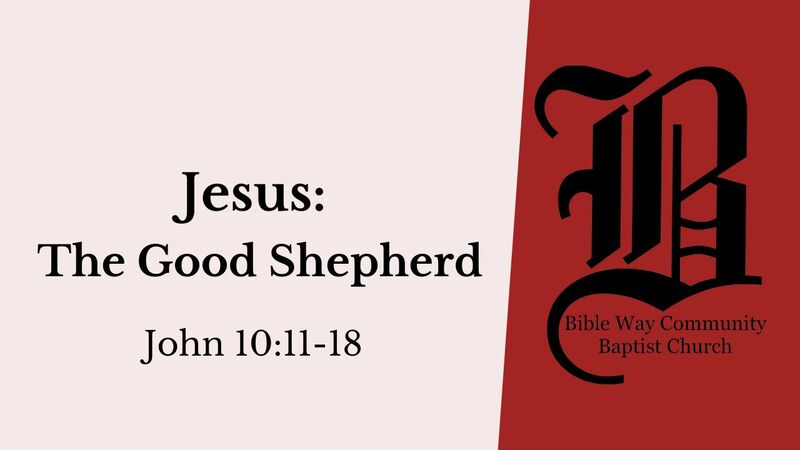 Jesus, The Good Shepherd