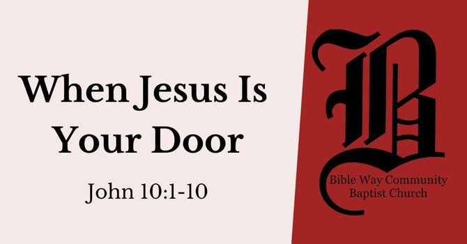 When Jesus Is Your Door
