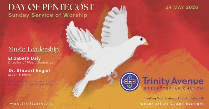 Pentecost Sunday Sermon, May 24, 2026