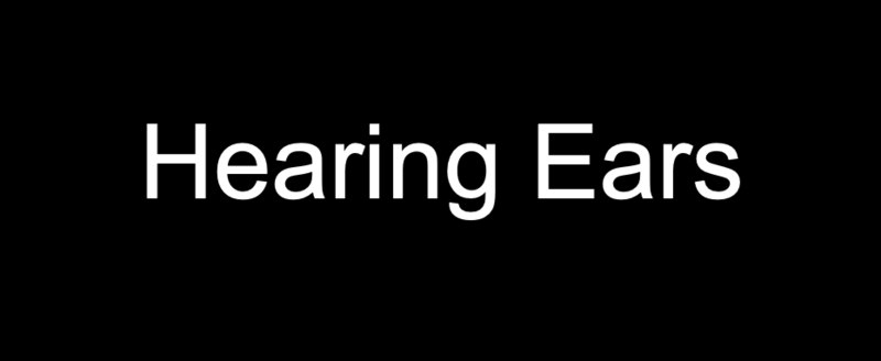 Hearing Ears