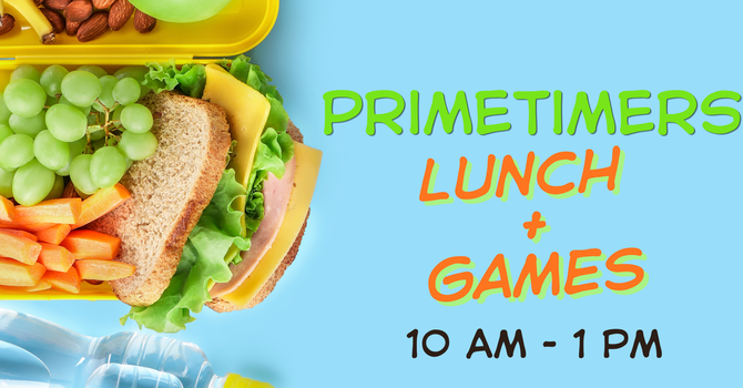 Primetimers Lunch and Games
