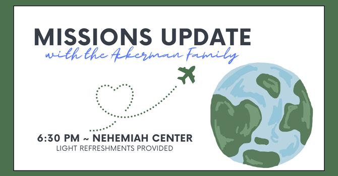 Missions Update: Ackerman Family
