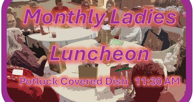 Monthly Ladies Luncheon