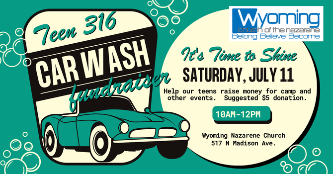 Teen 316 Car Wash Fundraiser