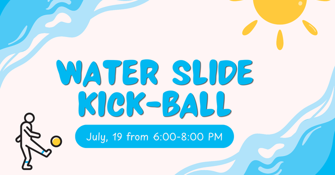 Water Slide Kick-Ball