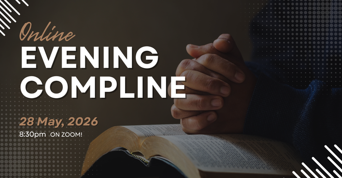 Evening Compline