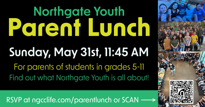 Northgate Youth Parent Lunch