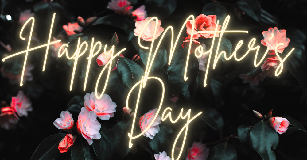 Mother's Day 26'