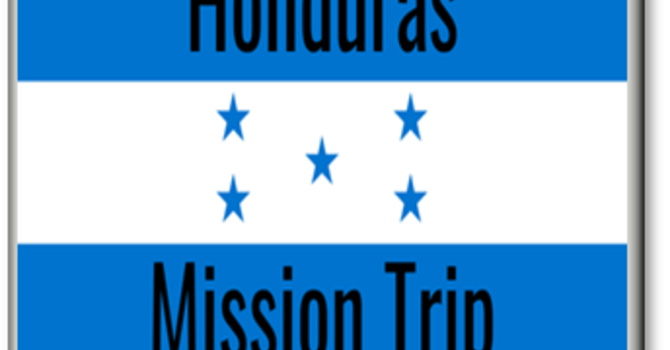 Honduras Mission Trip Report