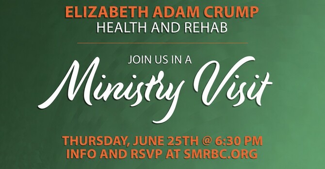 Ministry Visit to Crump Health & Rehab