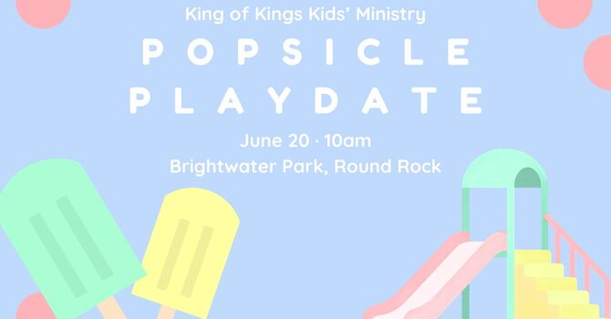 Popsicle Playdate