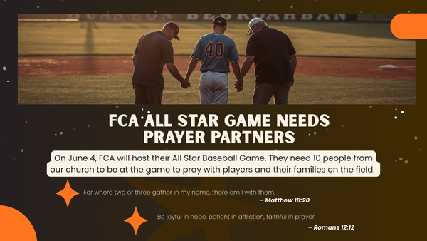 FCA All Star Baseball Game Needs People to Pray at the Game