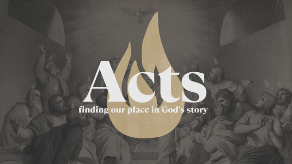 Acts Pt. 1