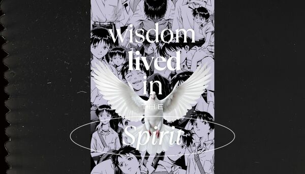 Wisdom Lived in the Spirit