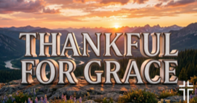 Thankful for Grace