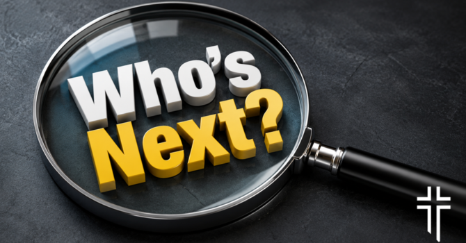 Who's Next?
