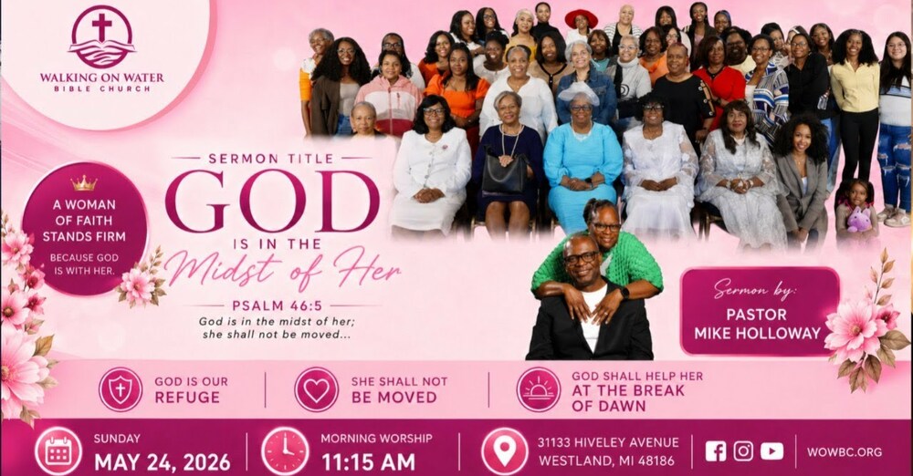 God is in the Midst of Her - Women’s Day Service 2026