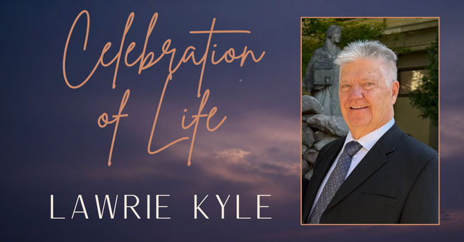 Lawrie Kyle: Celebration of Life