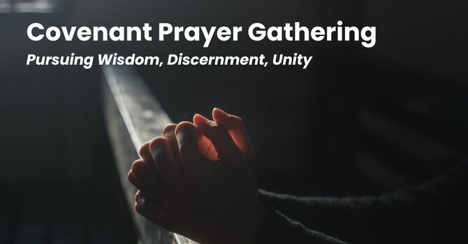 Covenant Prayer Gathering