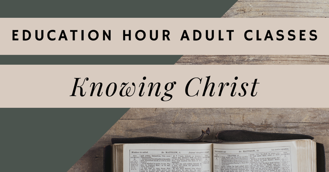 Knowing Christ