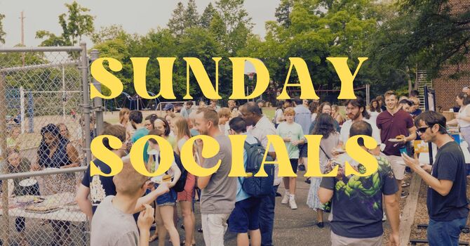 Sunday Socials
