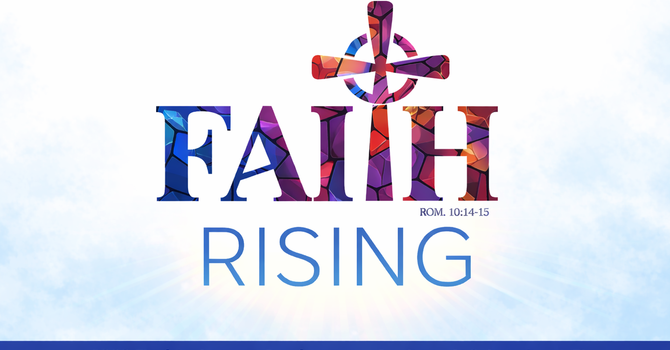 Annual Conference 2026 - "Faith Rising"