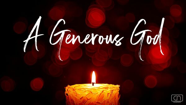 A Generous God