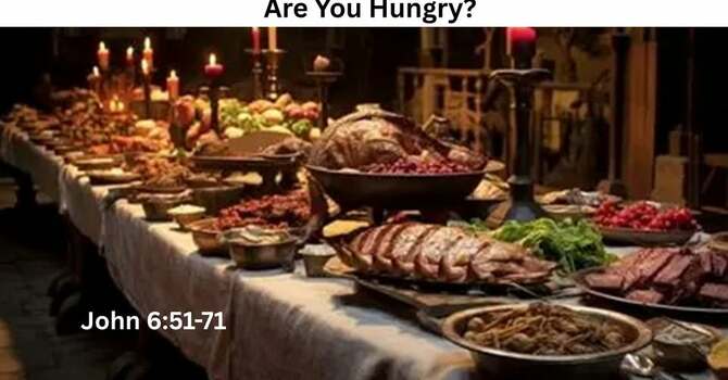 Are You Hungry?
